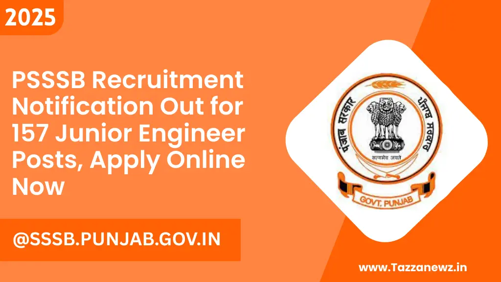 PSSSB Junior Engineer Recruitment 2025