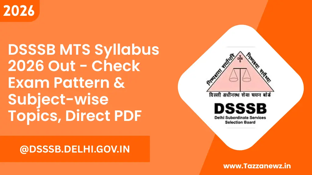 DSSSB MTS Syllabus 2026 Out