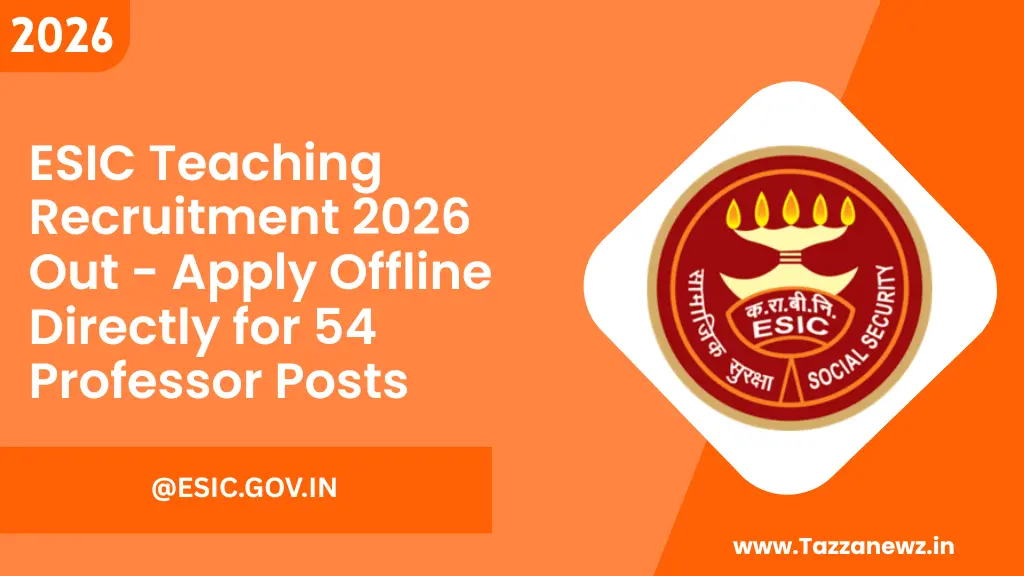 ESIC Teaching Recruitment 2026 Out